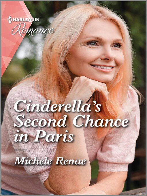 Title details for Cinderella's Second Chance in Paris by Michele Renae - Wait list